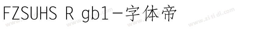 FZSUHS R gb1字体转换